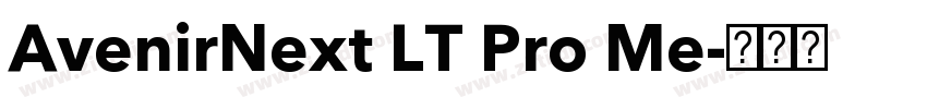 AvenirNext LT Pro Me字体转换